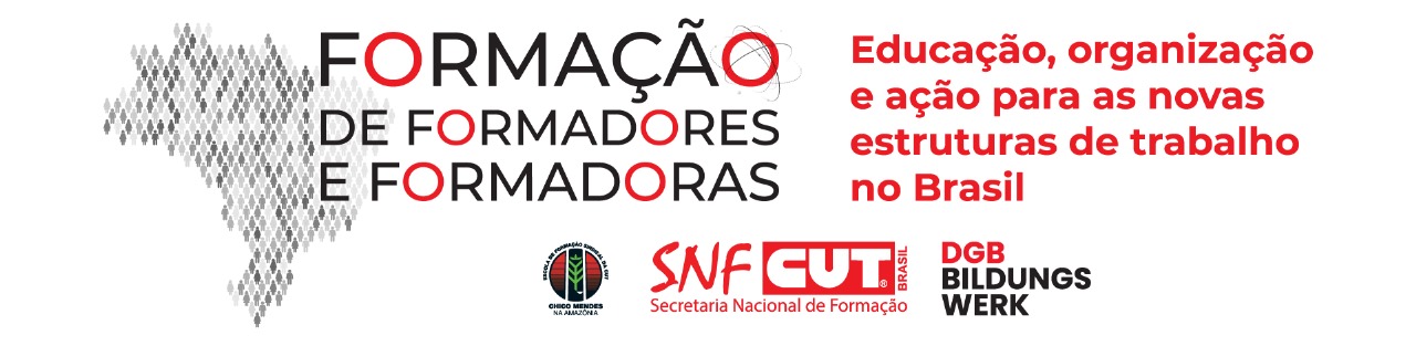 Formação de Formadores e Formadoras Continuada - Escola Sindical Chico Mendes na Amazônia