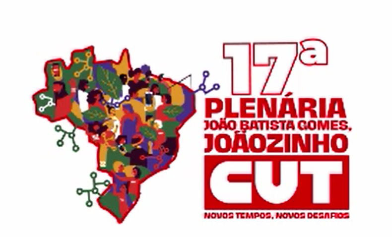 17a Plenária da CUT